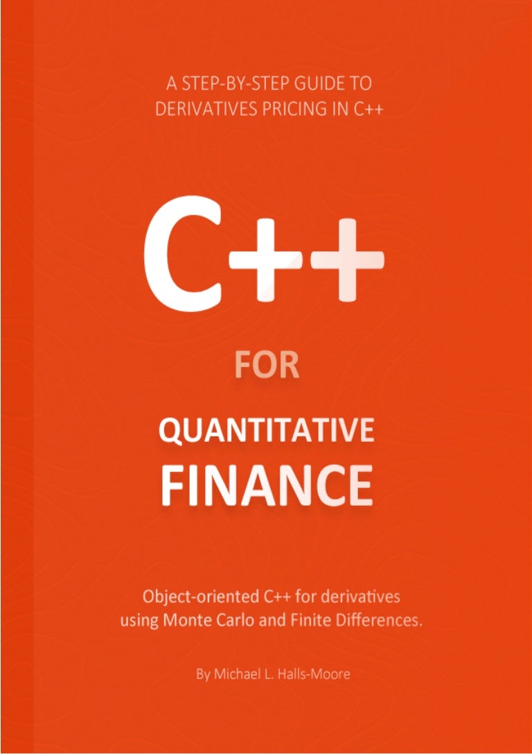 Advanced Quantitative Finance with C++